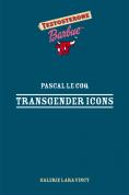 PASCAL LE COQ - Transgender Icons